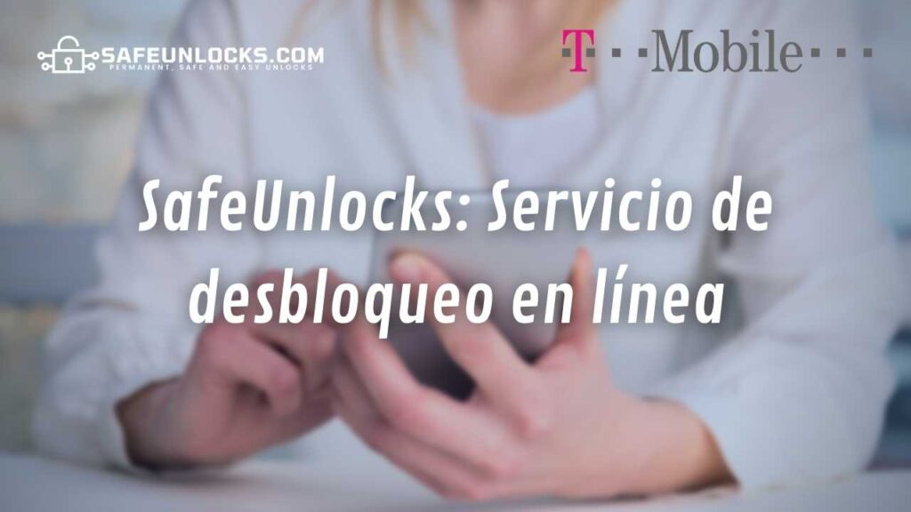 SafeUnlocks: Servicio de desbloqueo en línea
