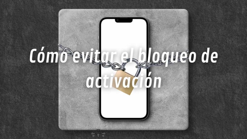 Cómo evitar el bloqueo de activación