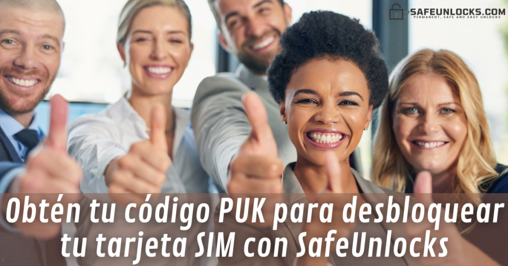 Obtén tu código PUK para desbloquear tu tarjeta SIM con SafeUnlocks