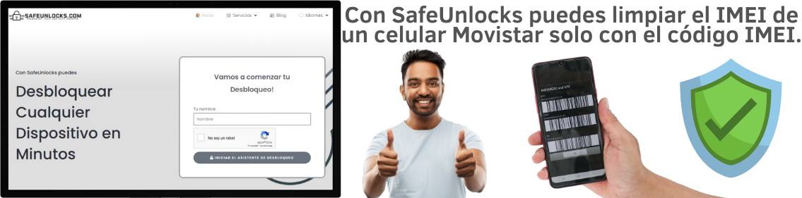 ¿Cómo desbloquear IMEI Movistar Ecuador? - Soluciones rápidas 5 ¿Cómo funciona el desbloqueo de un celular Movistar con SafeUnlocks