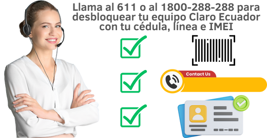 Cómo Desbloquear IMEI Claro Ecuador por no registro o reporte 6 ¿Cuáles son los canales de atención de Claro Ecuador