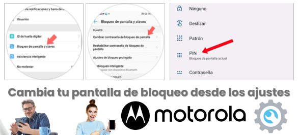 ¿Cómo puedes cambiar el bloqueo de tu celular Motorola?