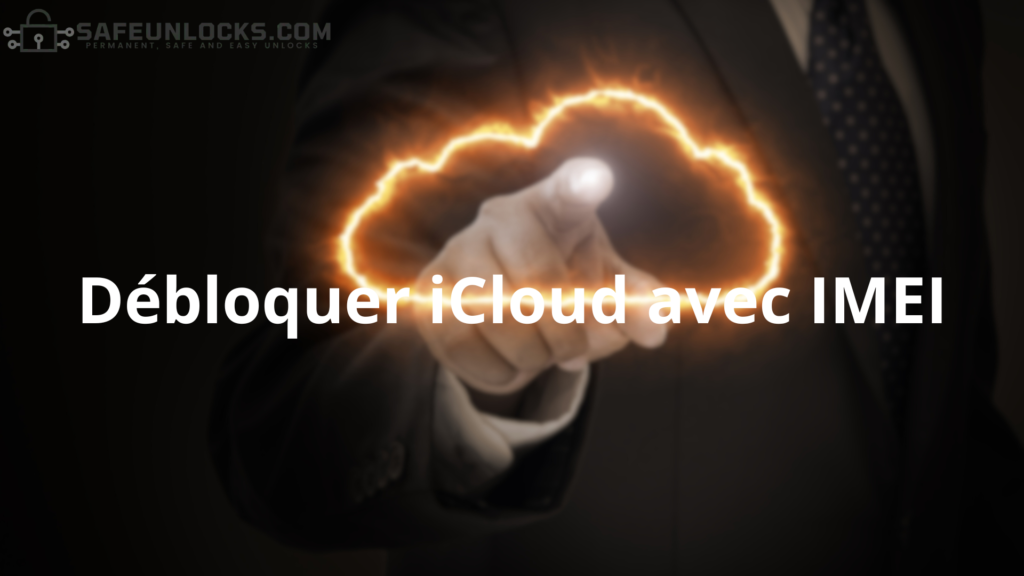 Débloquer iCloud avec IMEI