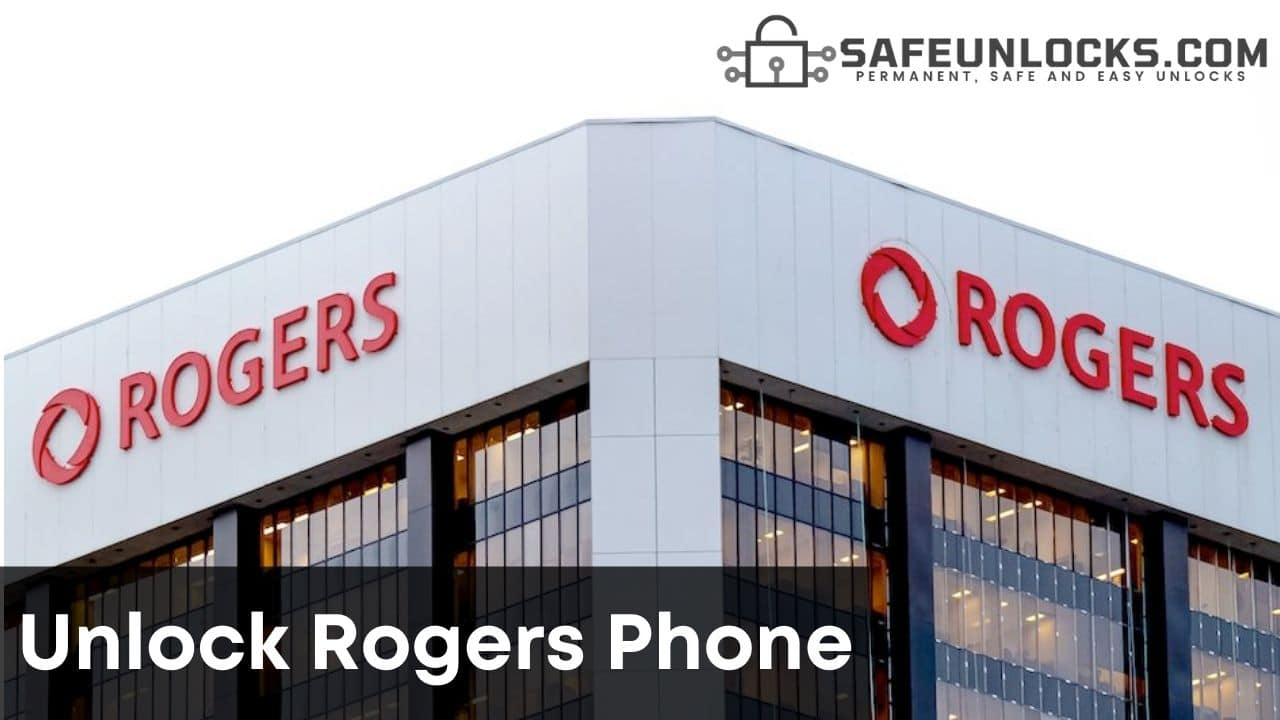 Remove Rogers Carrier lock using SafeUnlocks SafeUnlocks