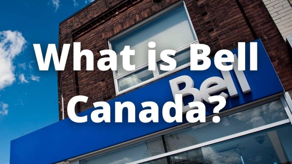 What is Bell Canada