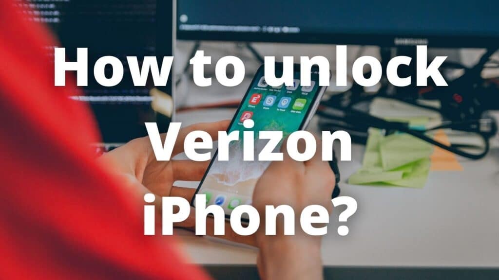 How to unlock Verizon iPhone 1