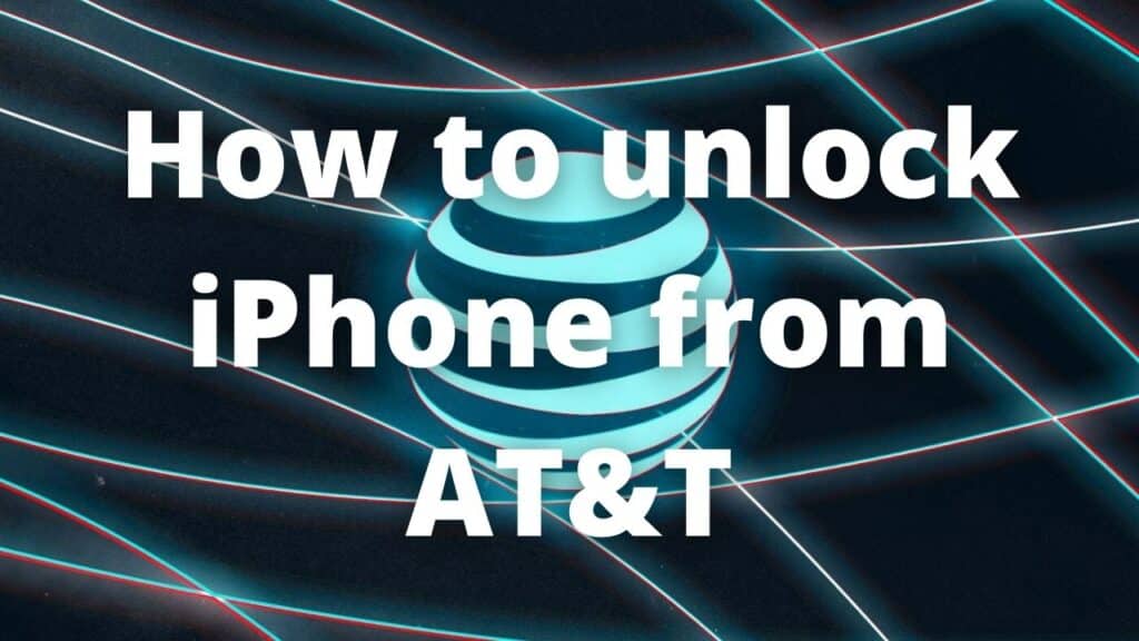 How to unlock iPhone from AT&T