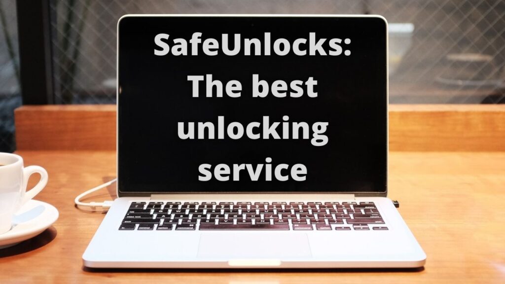 SafeUnlocks The best unlocking service