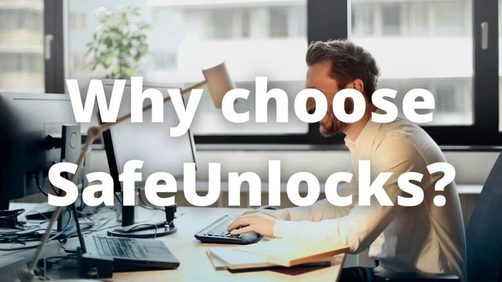 Why choose SafeUnlocks 3