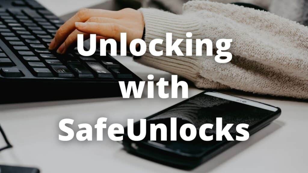 Unlocking with SafeUnlocks