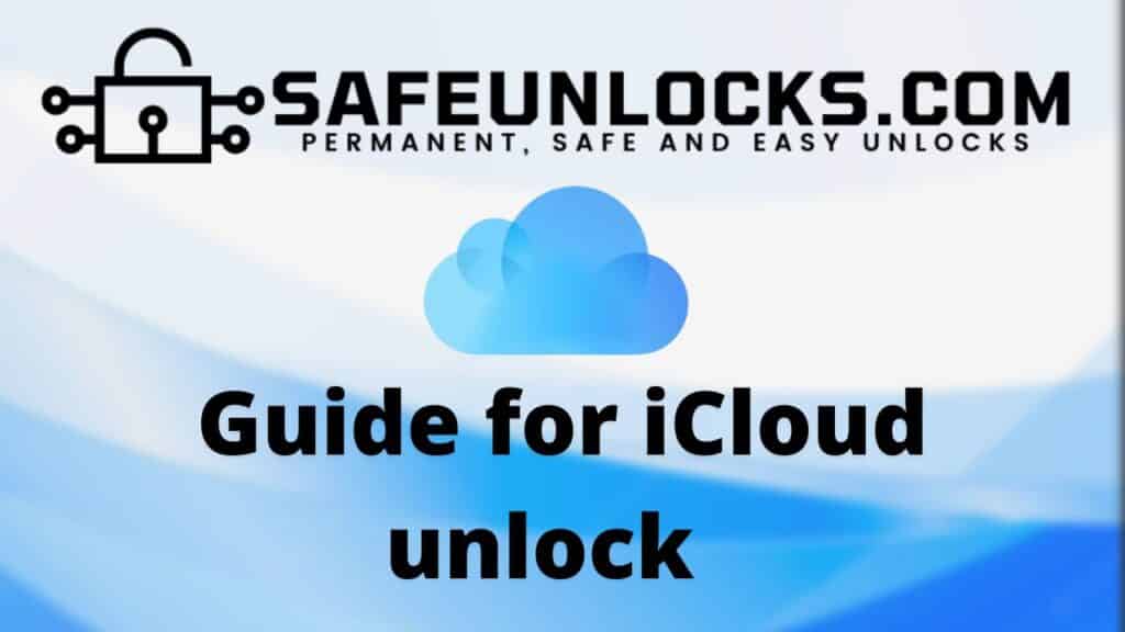 Guide for iCloud unlock