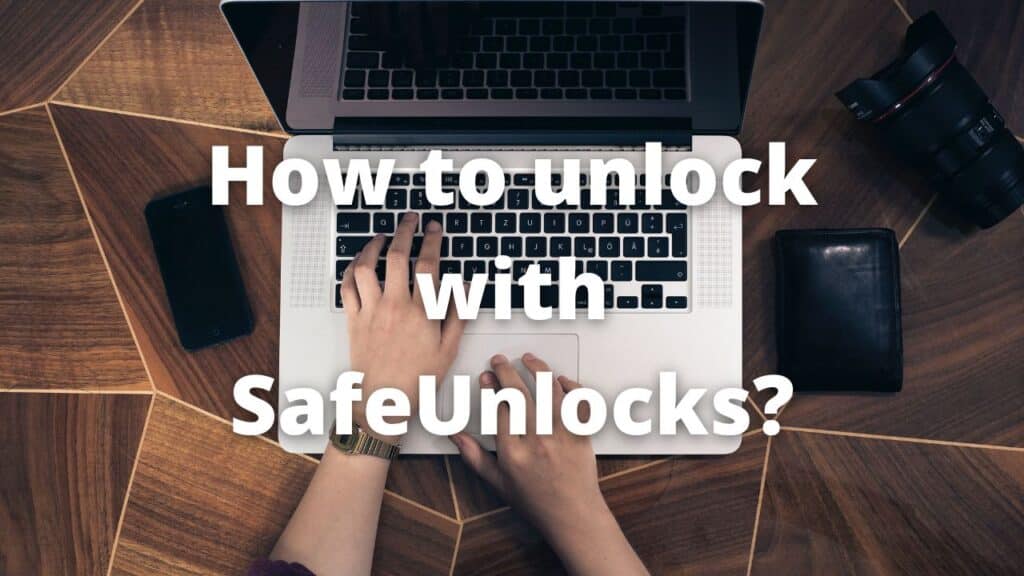 How to unlock with SafeUnlocks