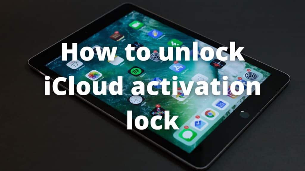 How to unlock iCloud activation lock 1