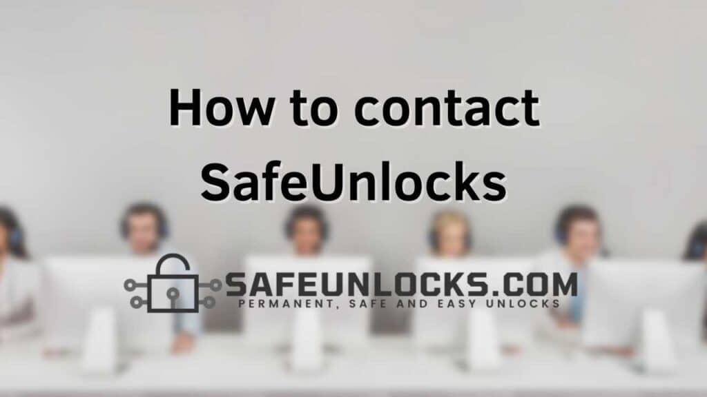 How to contact SafeUnlocks