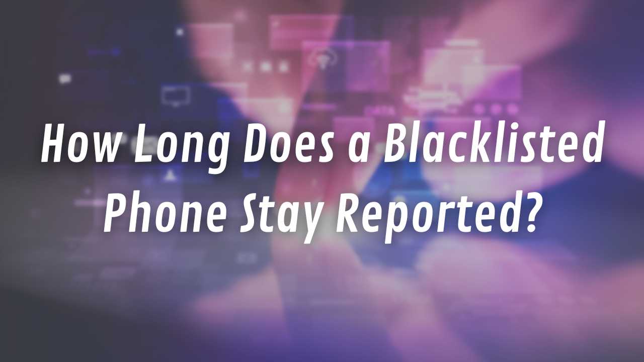 How to Unblacklist a Phone Ultimate Blacklist Removal Tool