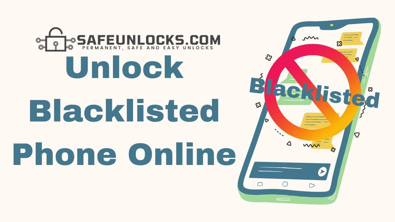 Unlock Blacklisted Phone Online