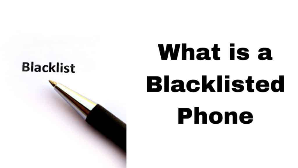 What is a Blacklsited Phone