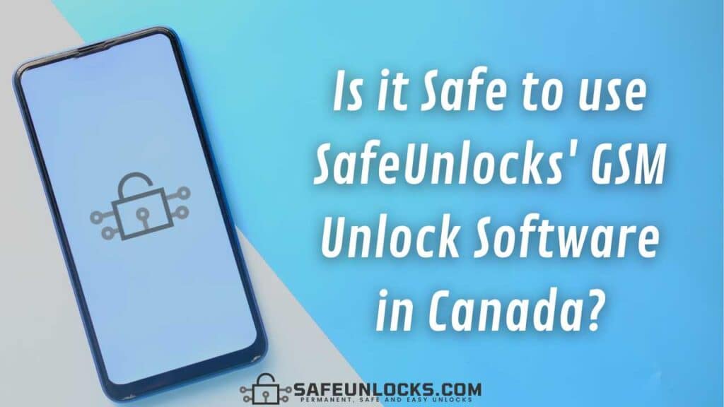 GSM Unlock Software in Canada