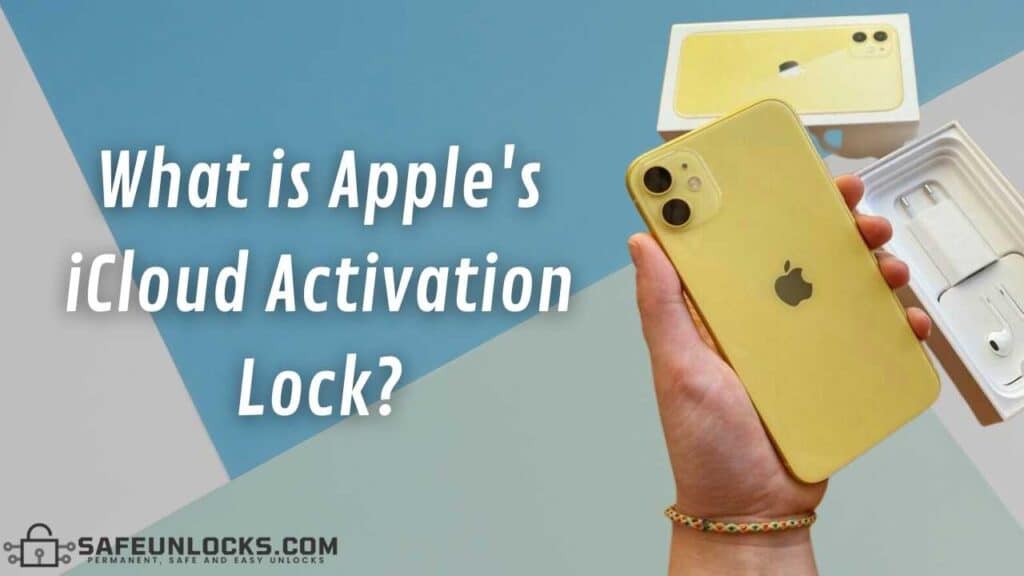 What is Apple's iCloud Activation Lock?