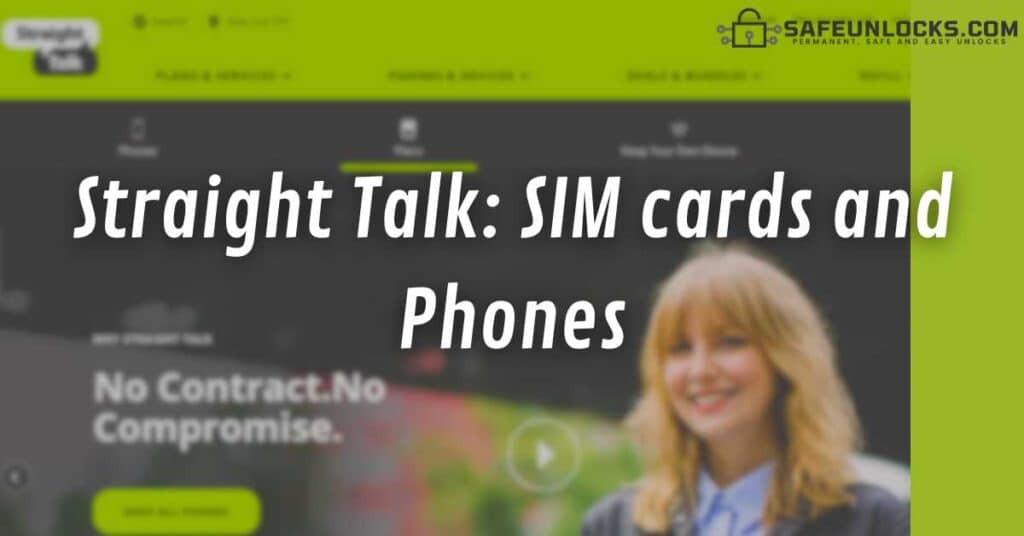 Straight Talk: SIM cards and Phones