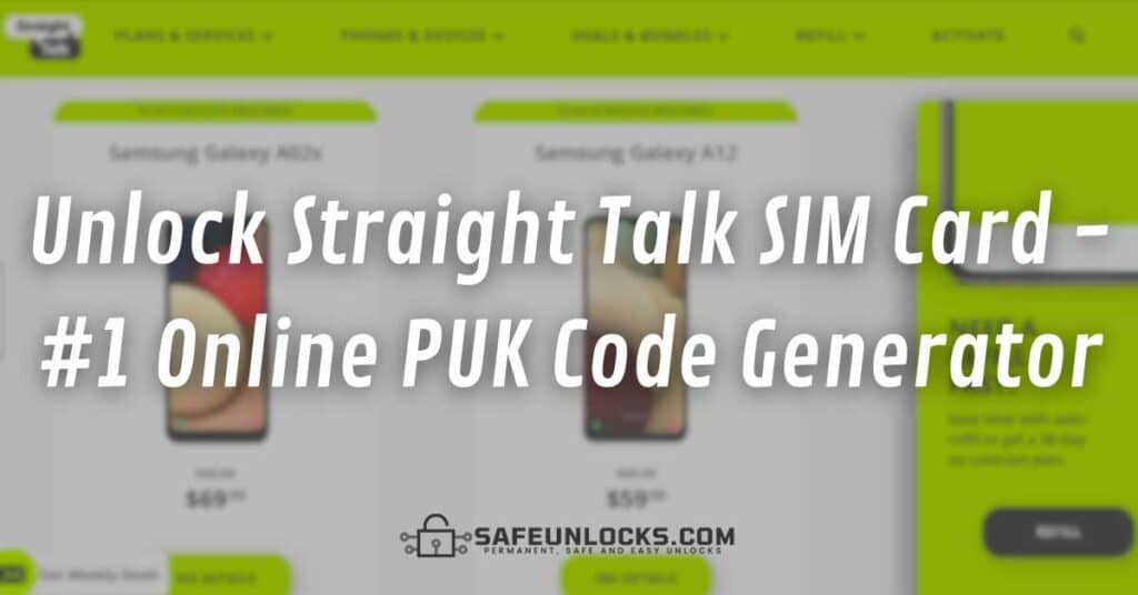 Unlock Straight Talk SIM Card 1 Online PUK Code Generator