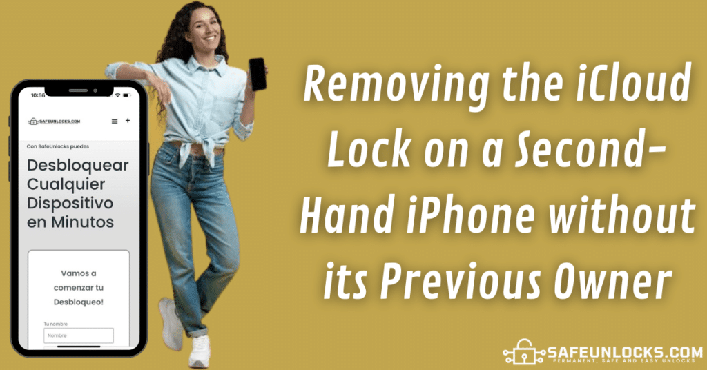 Removing the iCloud Lock on a Second-Hand iPhone without its Previous Owner