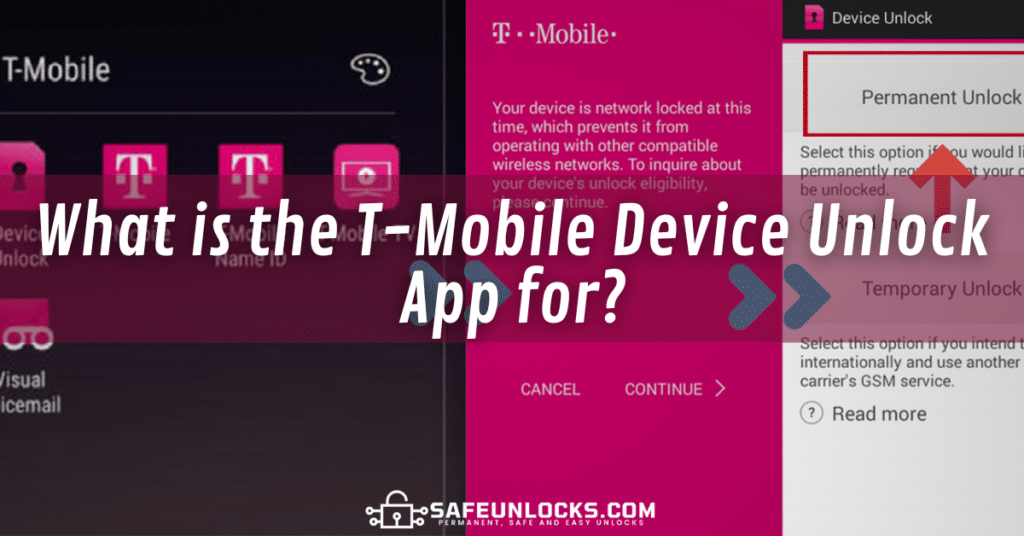 What is the T-Mobile Device Unlock App for?