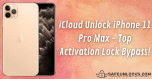 iCloud Unlock iPhone 11 Pro Max Top Activation Lock Bypass