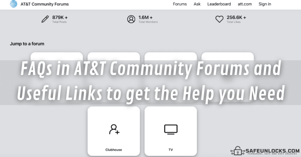 FAQs in ATT Community Forums & Useful Links to get the Help you Need