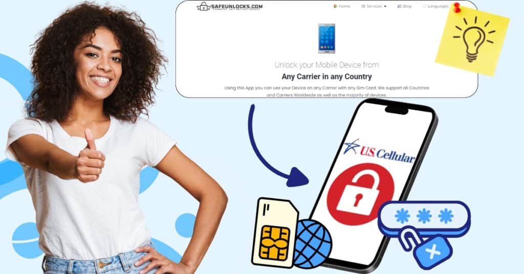 Steps and Tricks to Unlock US Cellular Phone: Updated Guide 3 Unlock your Phone to other Carriers Now