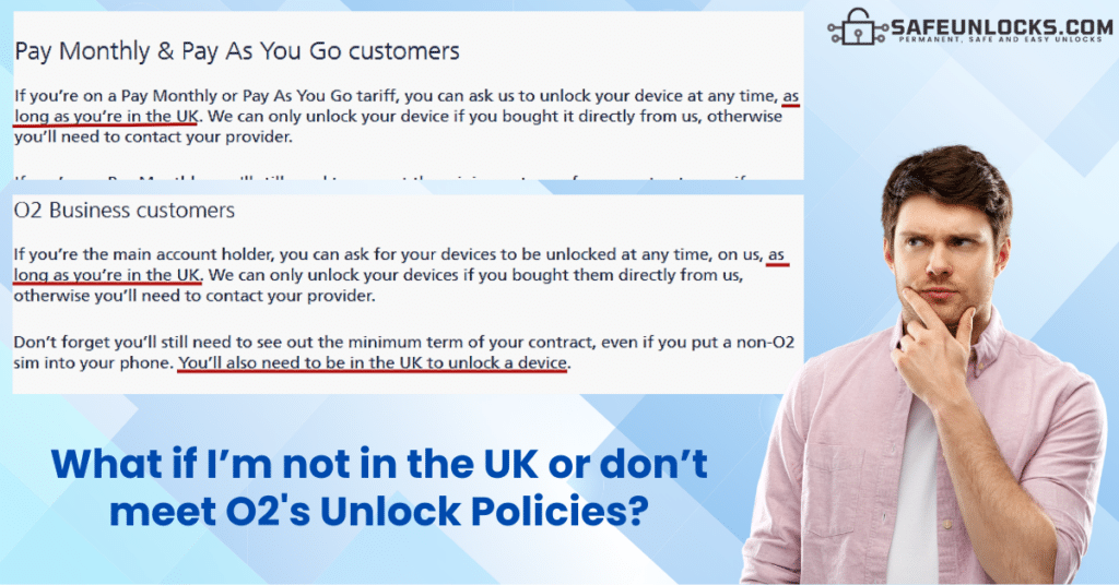 How can I Unlock my O2 to a different Network if I'm not in the UK?