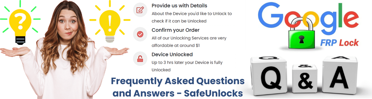 Removing FRP Android Screen Locks: Frequently Asked Questions
