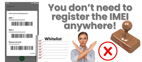 Do you need to Register an IMEI on the Whitelist? 