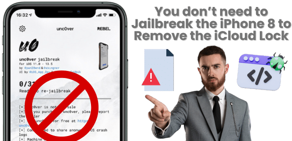 Do I Need to Jailbreak my iPhone 8 to Bypass the Activation Lock