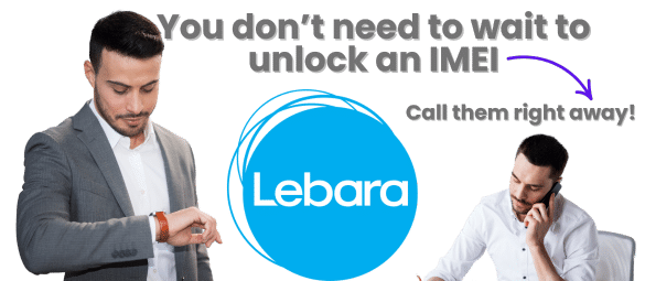 How long do I need with Lebara to Clean a Blacklisted Phone?