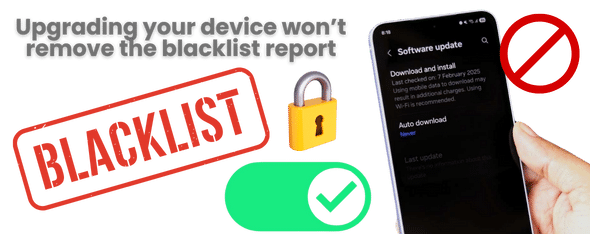 If I Upgrade my Firmware or Software will the Blacklist Report be Removed