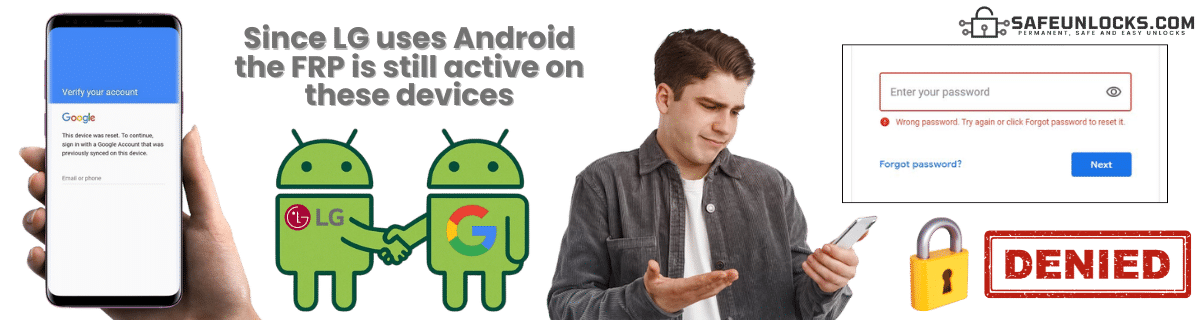 Are LG Devices still Supported for FRP?
