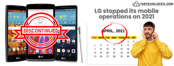 When were LG Phones Discontinued